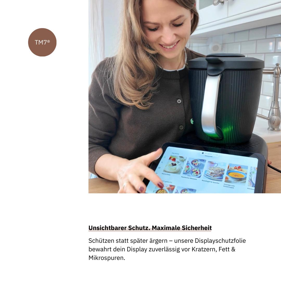 Thermomix TM7 Displayfolie transparent als unsichtbarer Schutz vor Kratzern und Fett.