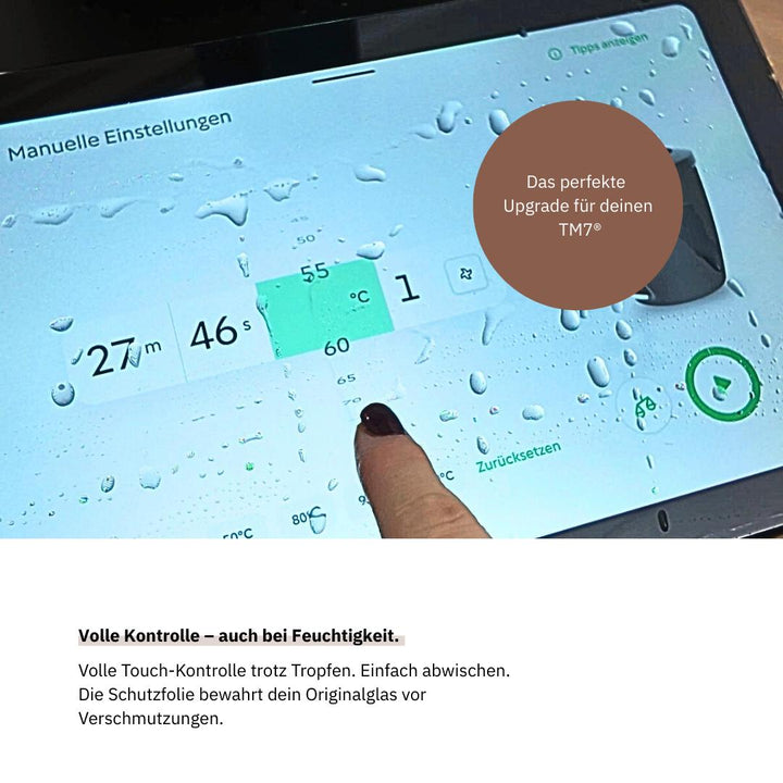 TM7 Schutzfolie für volle Touch-Funktion trotz Feuchtigkeit auf dem Thermomix Display.