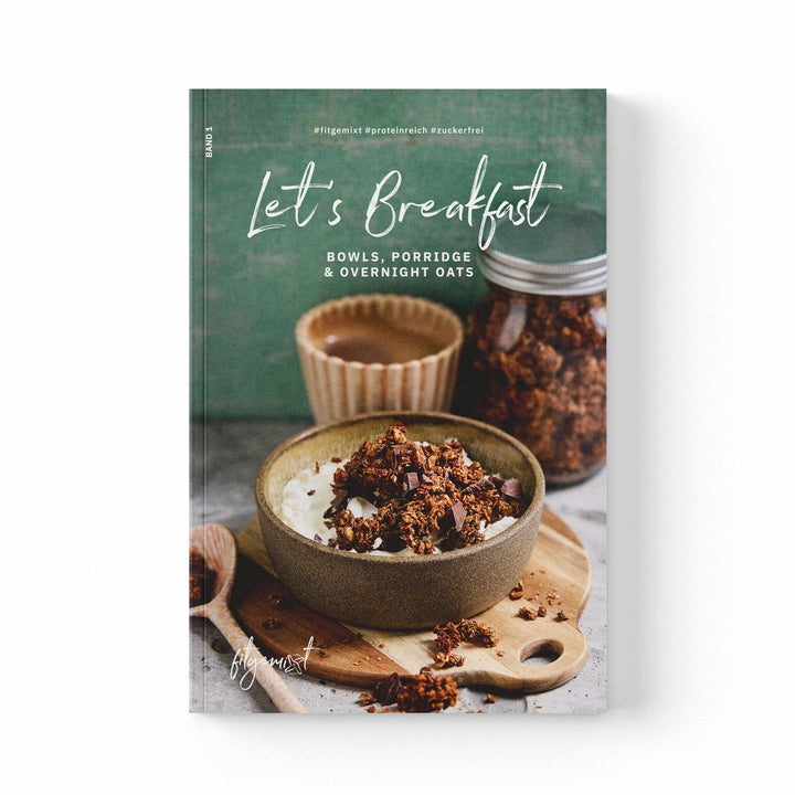 40 köstliche Frühstücksrezepte Thermomix®* - schnell selbstgemacht findest du im fitgemixt Rezeptbuch "Let’s breakfast"