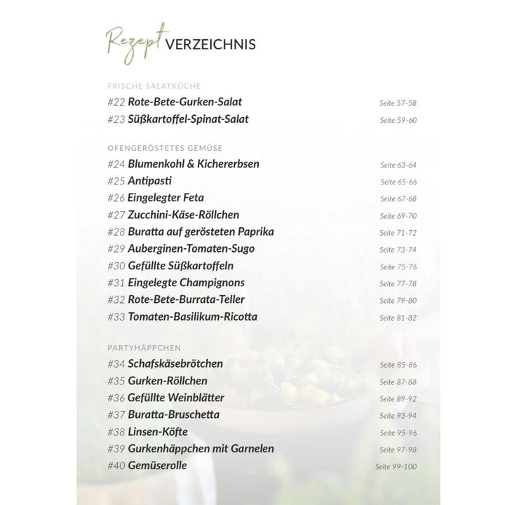 Thermomix®* Rezeptübersicht aus ‚Gemeinsam genießen Band 2‘ mit Salaten, Antipasti & Fingerfood – jetzt im fitgemixt Shop erhältlich.