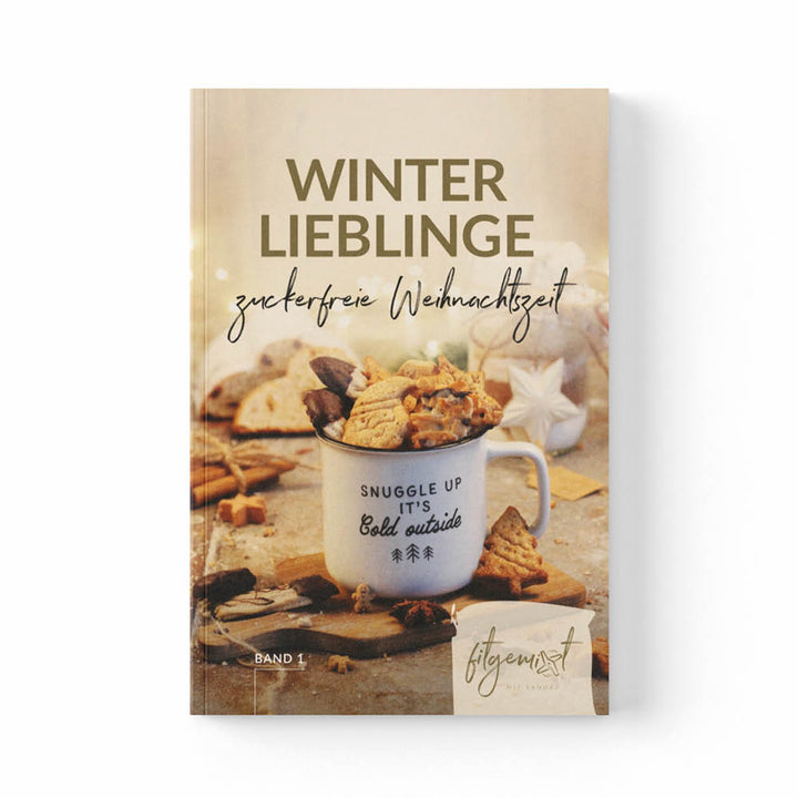 Mit dem Thermomix® Weihnachten ohne Reue einfach nur genießen. Viele zuckerfreie Weihnachtsrezepte im fitgemixt Buch Winterlieblinge. Jetzt bestellen