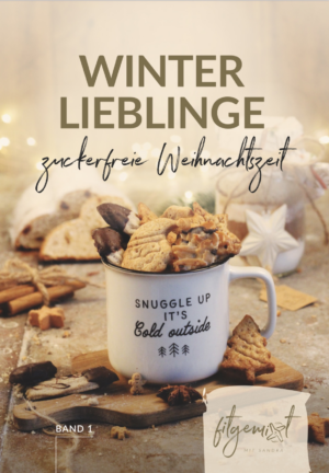 Mit dem Thermomix® Weihnachten ohne Reue einfach nur genießen. Viele zuckerfreie Weihnachtsrezepte im fitgemixt Buch Winterlieblinge. Jetzt bestellen