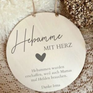 Die Holzschilder Geschenke für Hebamme werden von uns mit Liebe zum Detail graviert | fitgemixt Dekoshop