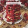 Vegane Pancakes mit Himbeersoße, ohne Haushaltszucker, in 15 Minuten zubereitet aus dem Diät-Rezepte Kochbuch passend für den Thermomix®* Feel Good Fast Food von Fitgemixt